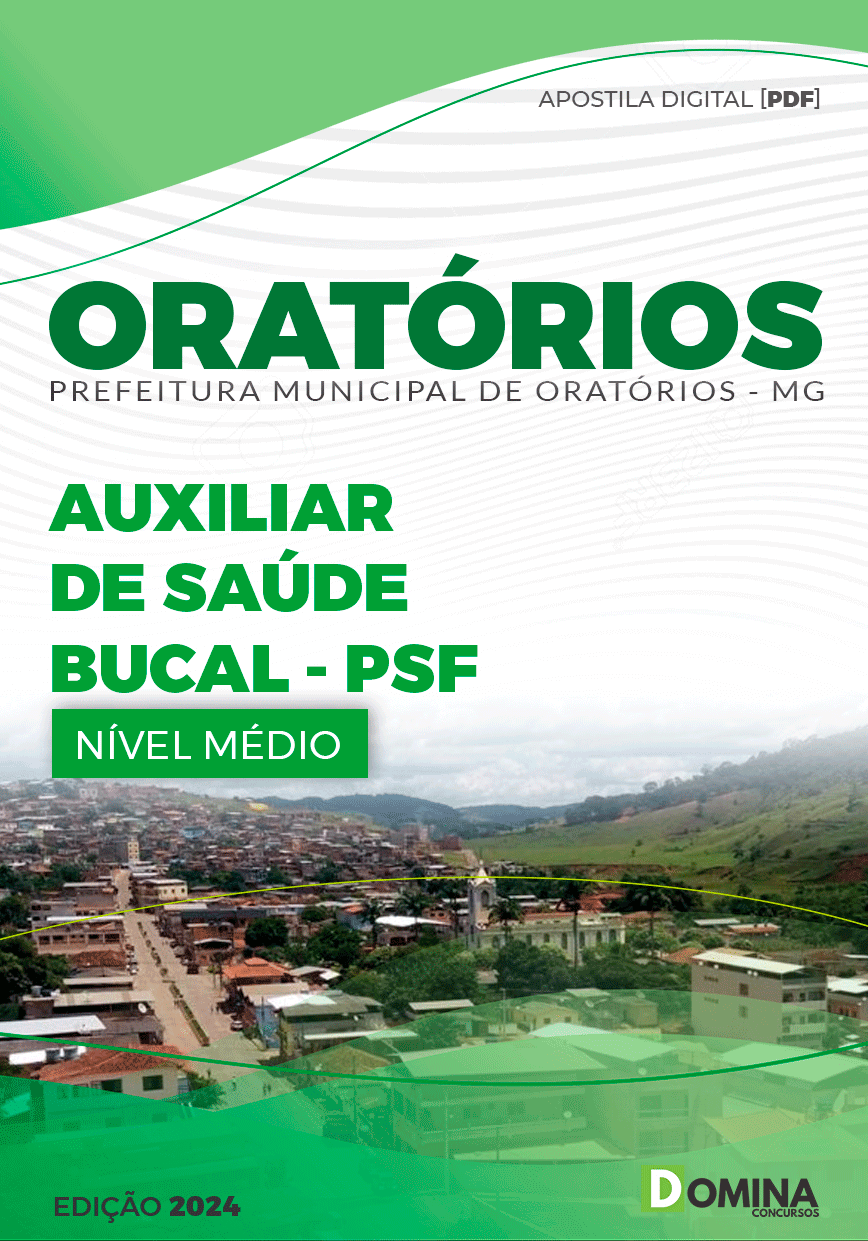 Apostila Pref Oratórios MG 2024 Auxiliar Saúde Bucal