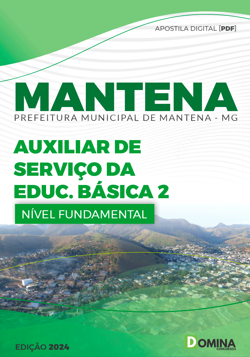 Apostila Pref Mantena MG 2024 Auxiliar Serviço Educação Básica