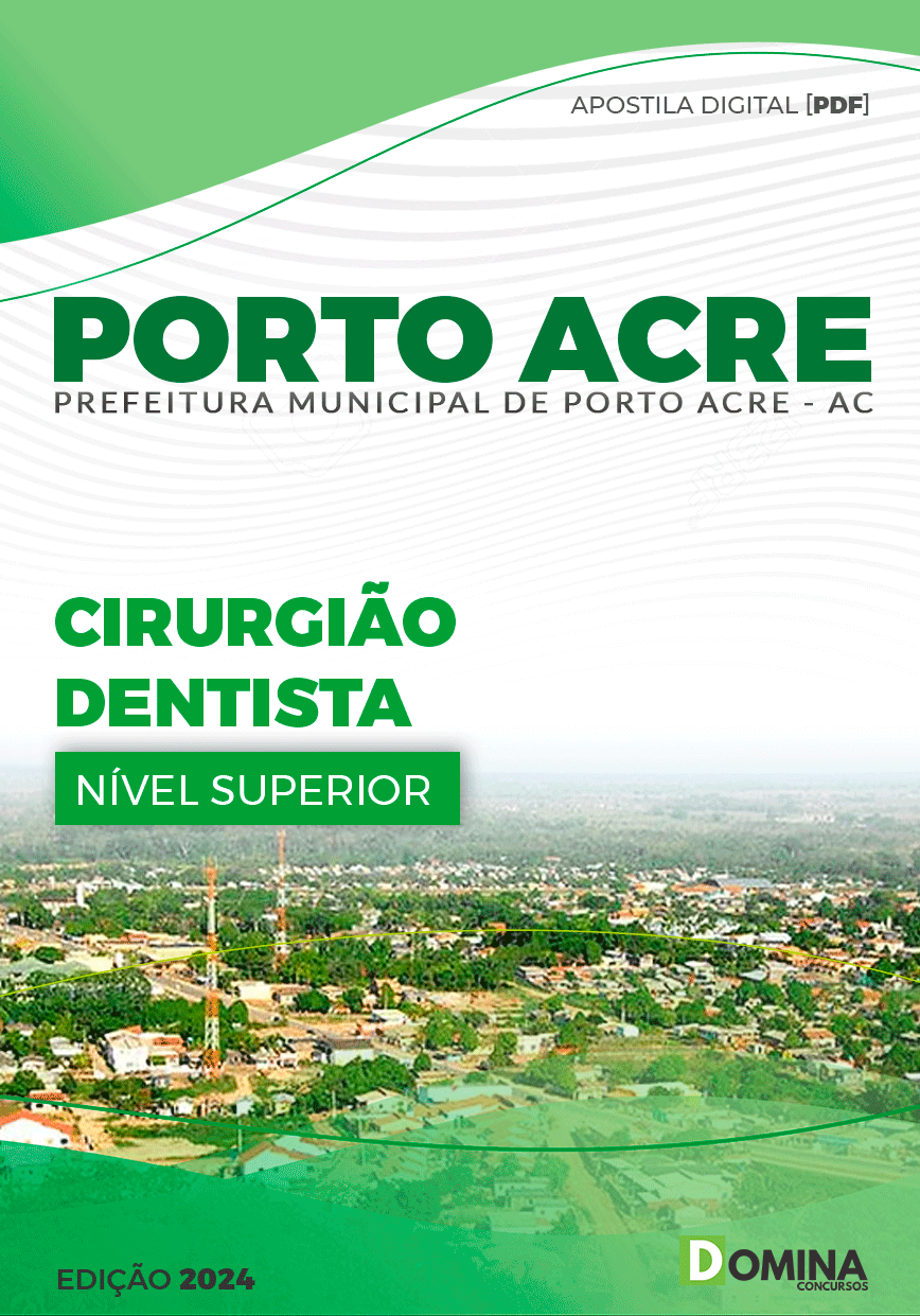 Apostila Prefeitura Porto Acre AC 2024 Cirurgião Dentista