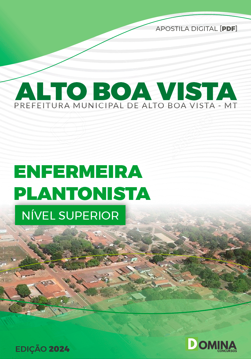 Apostila Pref Alto Boa Vista MT 2024 Enfermeira Plantonista