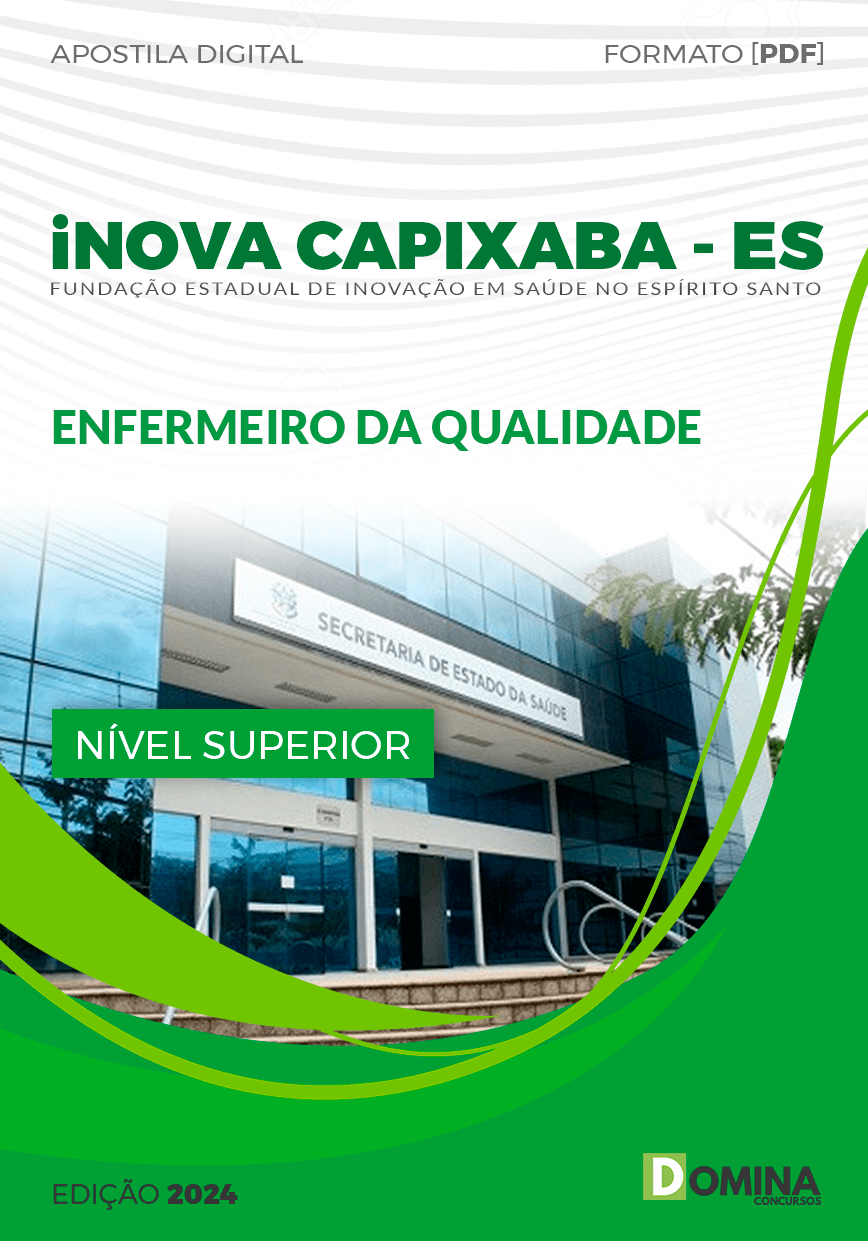 Apostila iNOVA Capixaba ES 2024 Enfermeiro da Qualidade