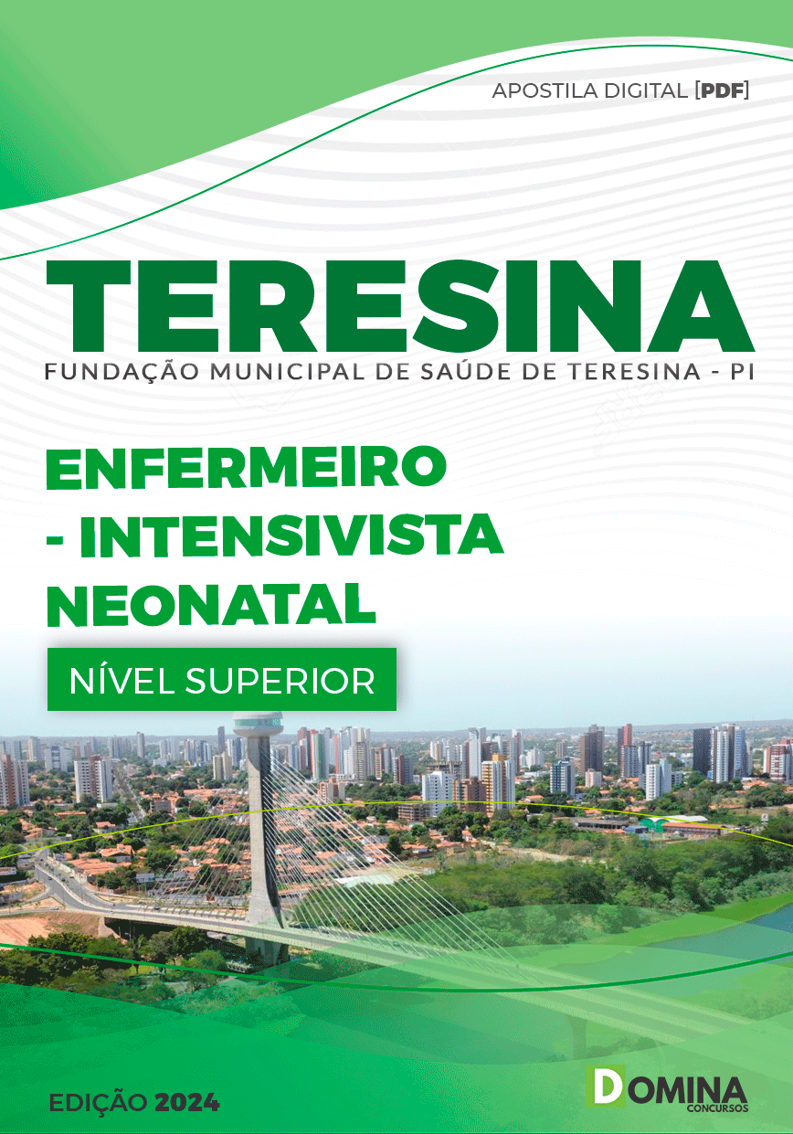 Apostila FMS Teresina PI 2024 Enfermeiro Intensivista Neonatal
