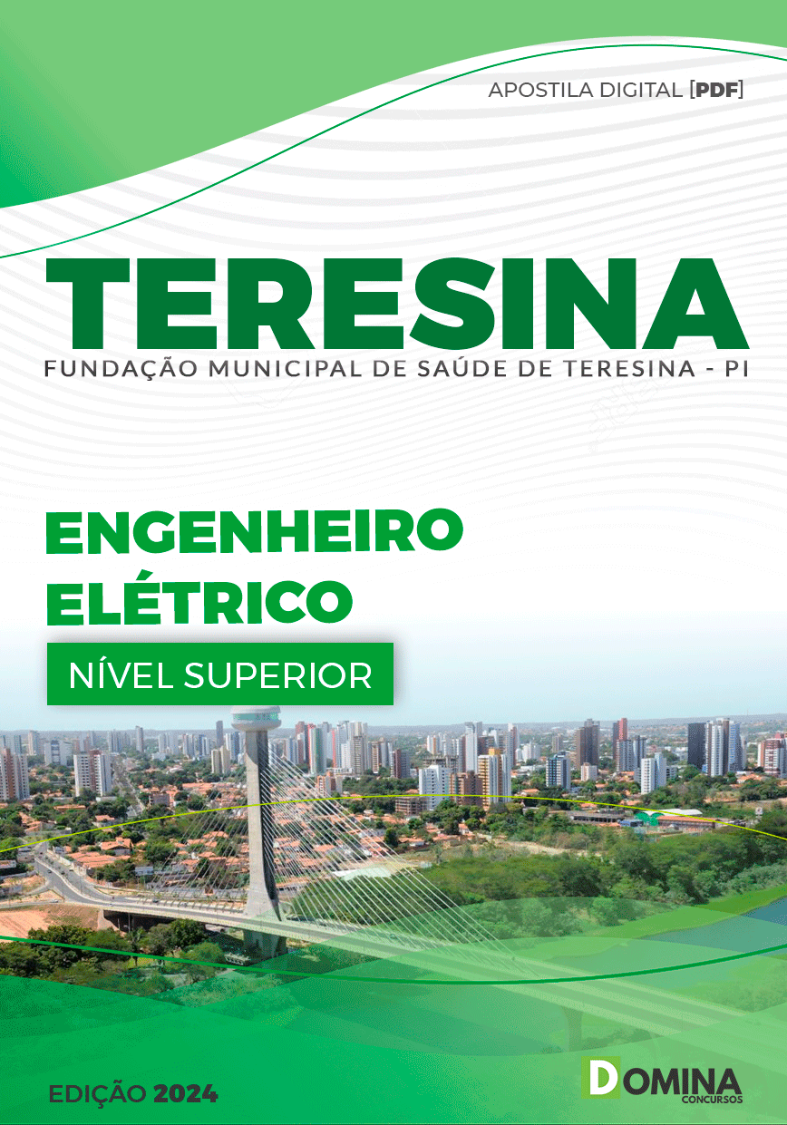 Apostila FMS Teresina PI 2024 Engenheiro Elétrico