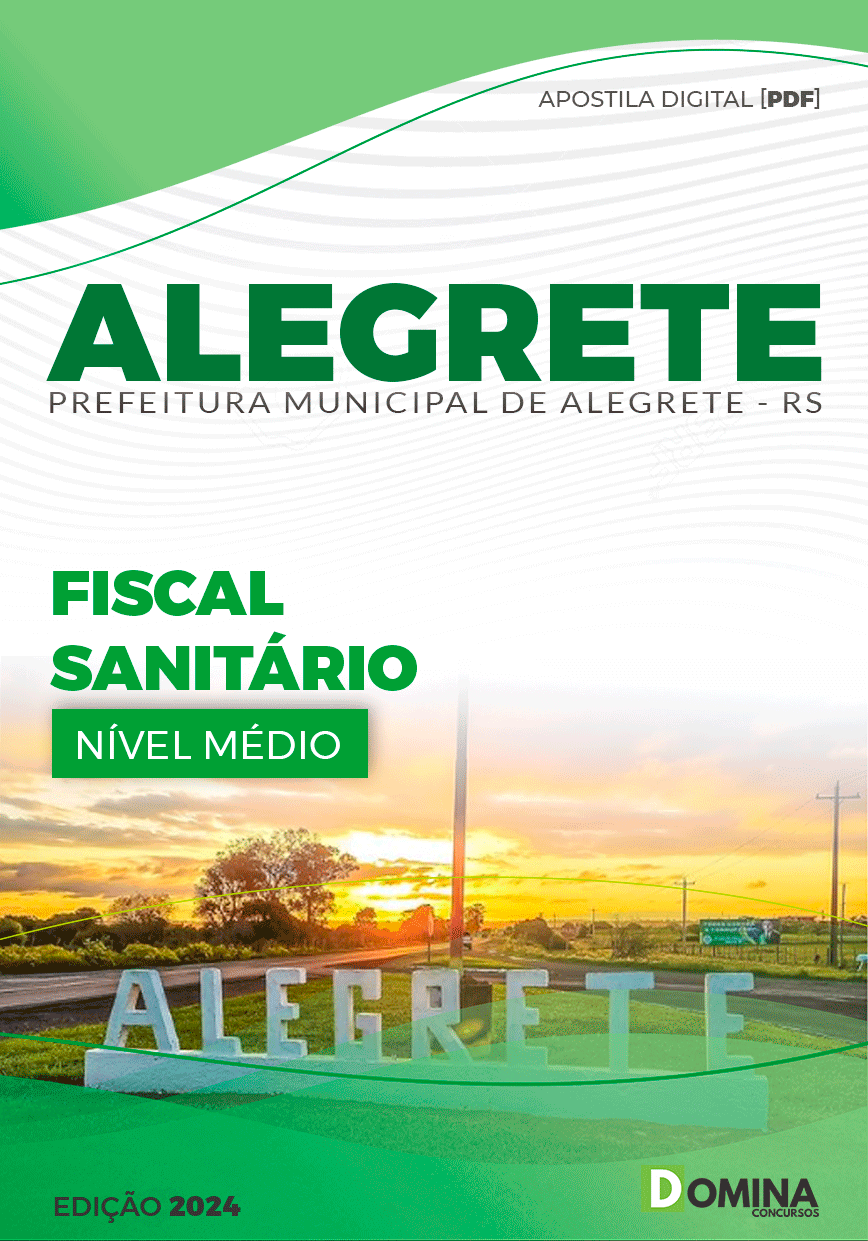 Apostila Prefeitura Alegrete RS 2024 Fiscal Sanitário