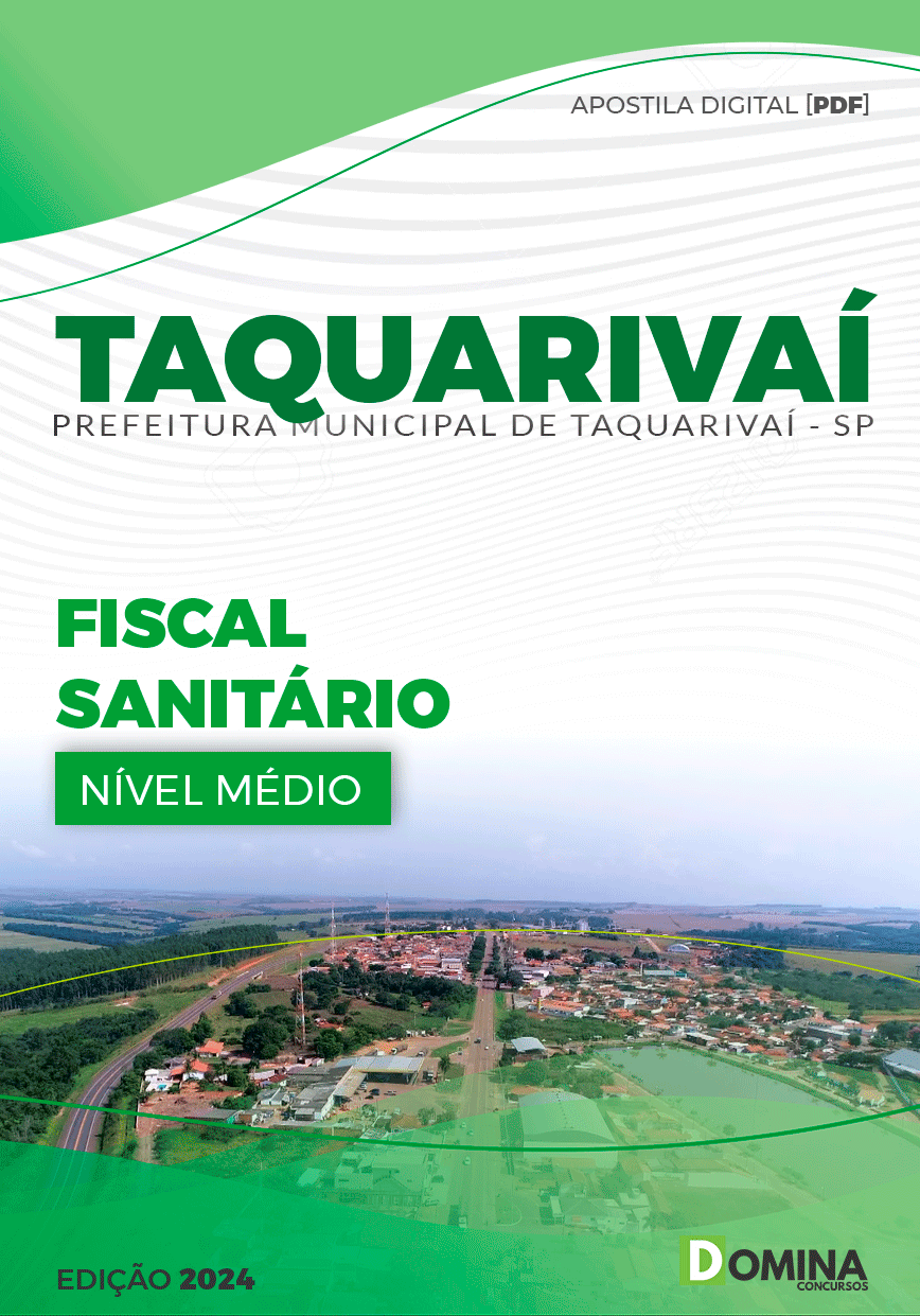 Apostila Prefeitura Taquarivaí SP 2024 Fiscal Sanitário