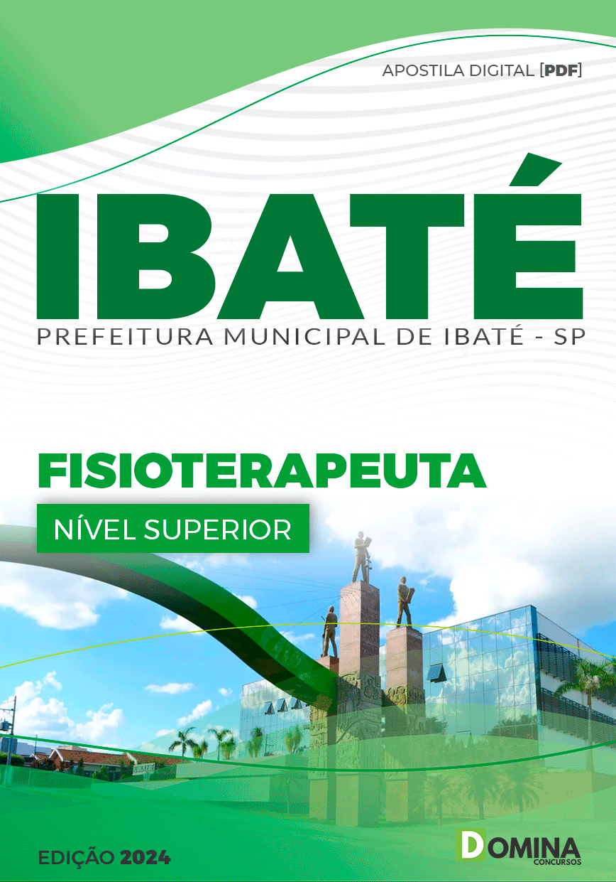 Apostila Pref Ibaté SP 2024 Fisioterapeuta