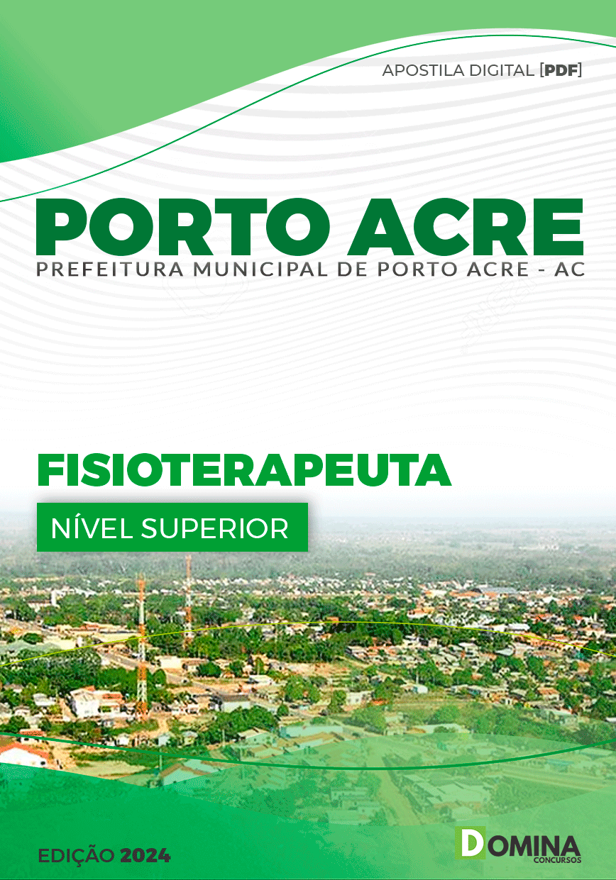 Apostila Prefeitura Porto Acre AC 2024 Fisioterapeuta