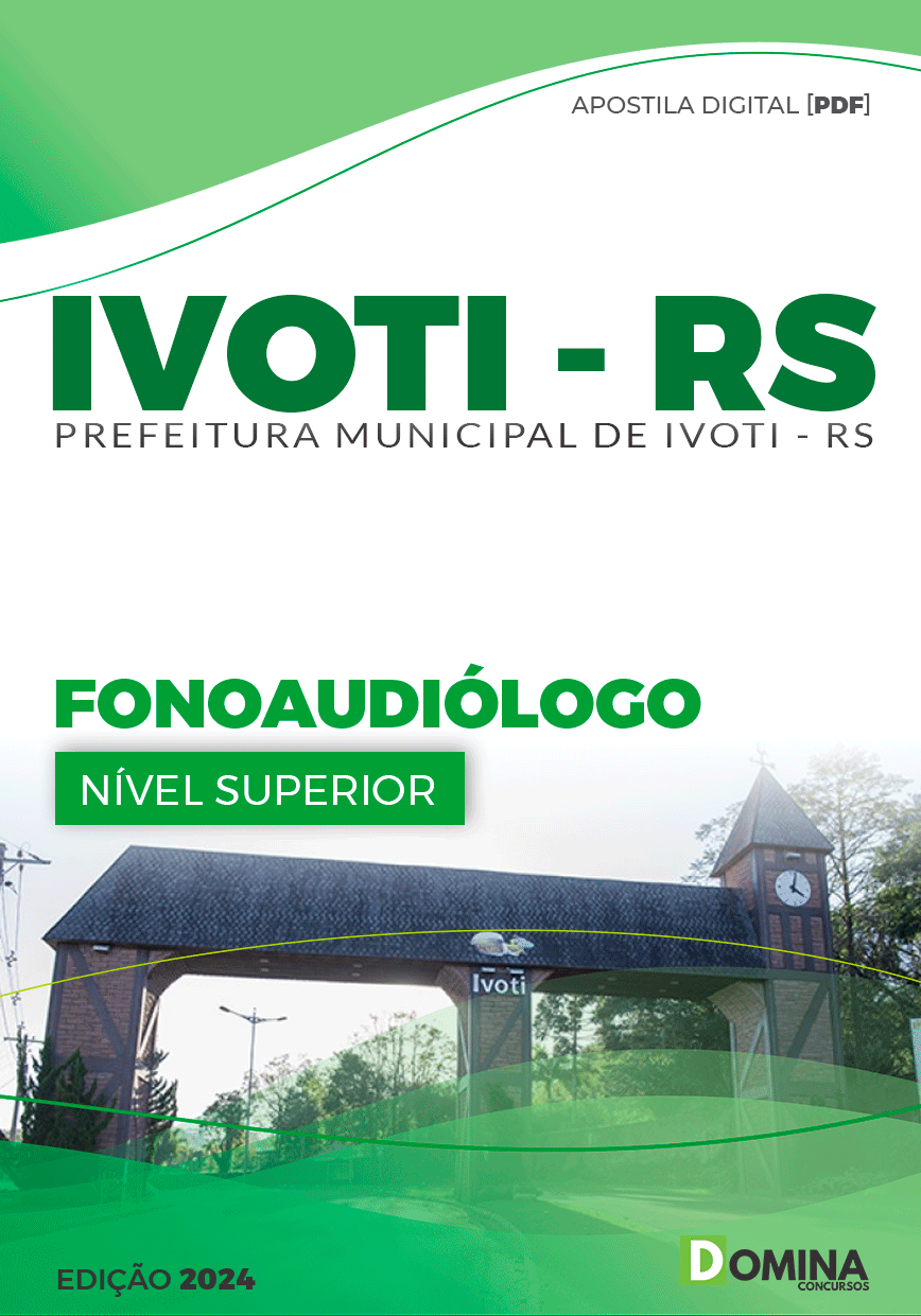 Apostila Pref Ivoti RS 2024 Fonoaudiologia