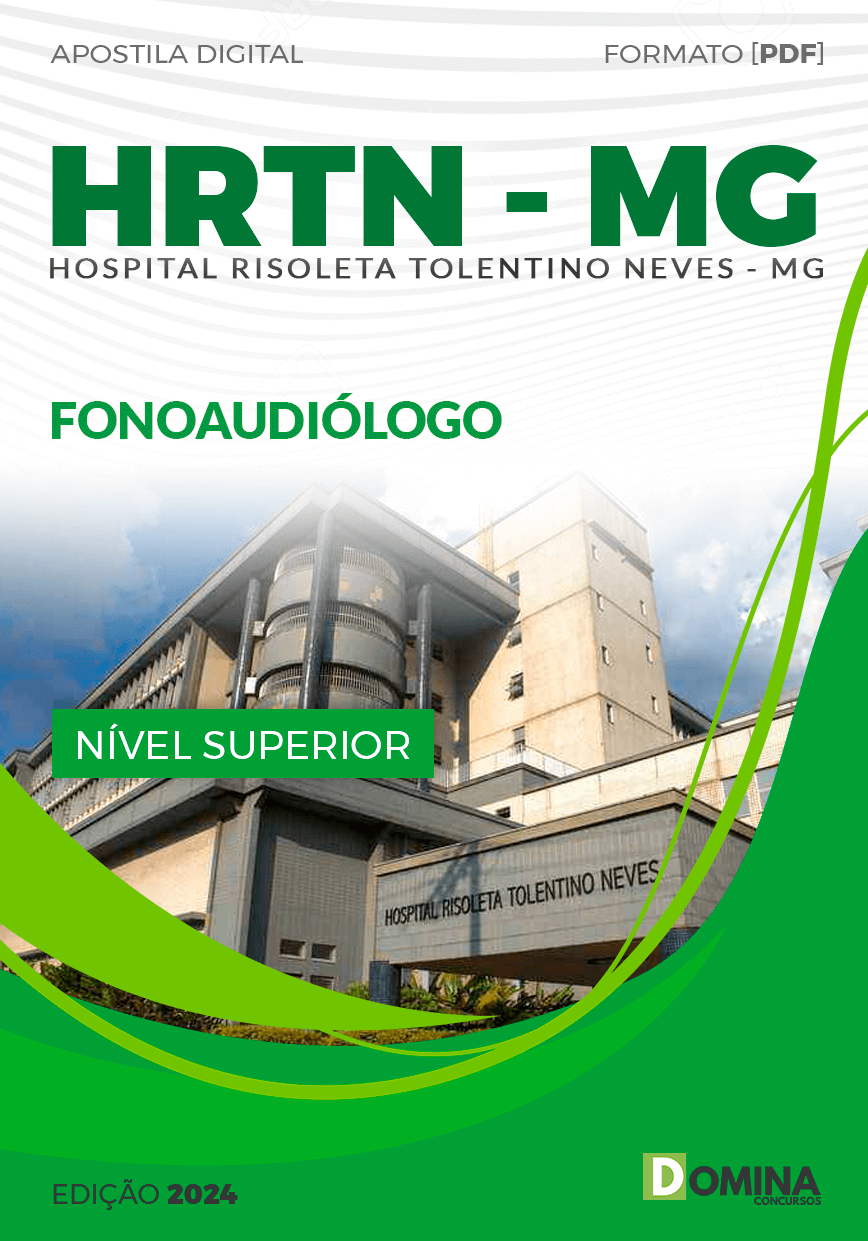 Apostila HRTN MG 2024 Fonoaudiólogo