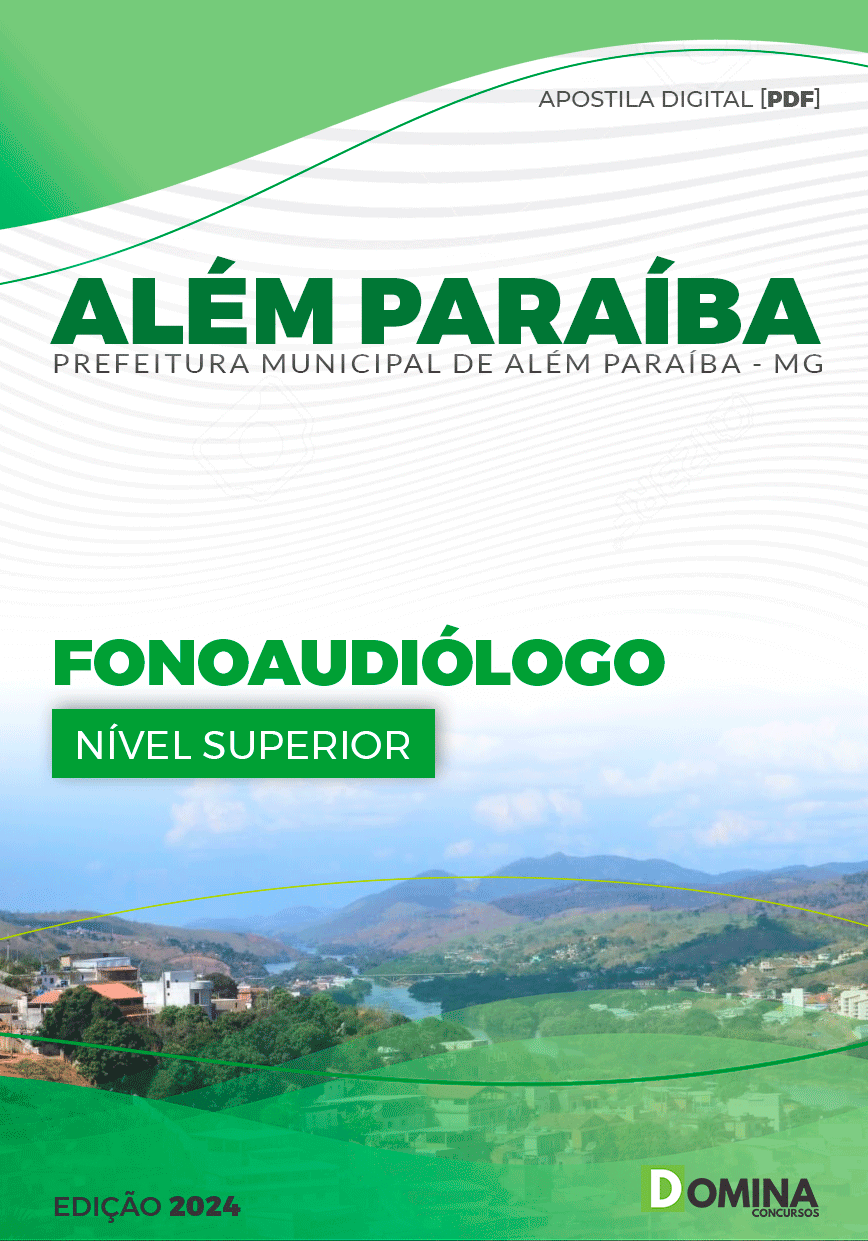 Apostila Prefeitura Além Paraíba MG 2024 Fonoaudiólogo