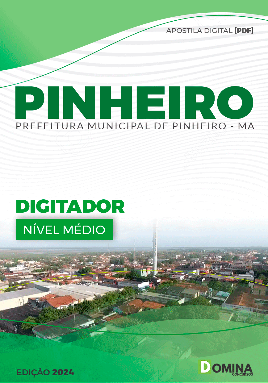 Apostila Pref Pinheiro MA 2024 Digitador