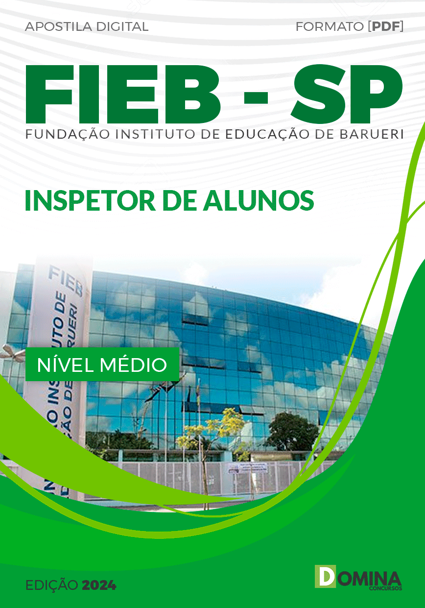 Apostila FIEB Barueri SP 2024 Inspetor de Alunos