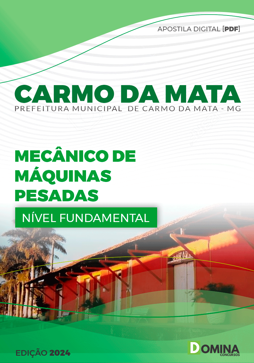 Apostila Pref Carmo Mata MG 2024 Mecânico Máquinas Pesadas