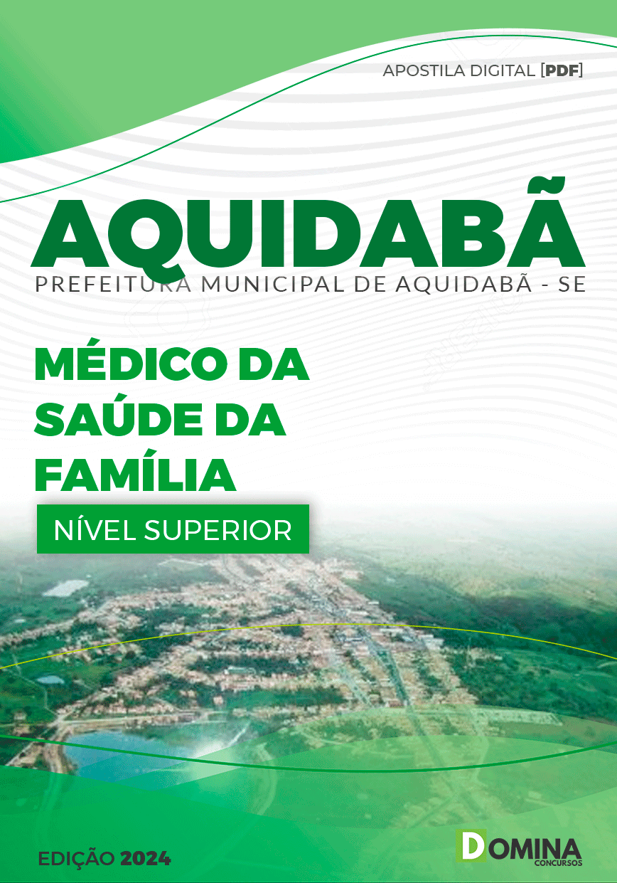 Apostila Pref Aquidabã SE 2024 Médico da Saúde da Família
