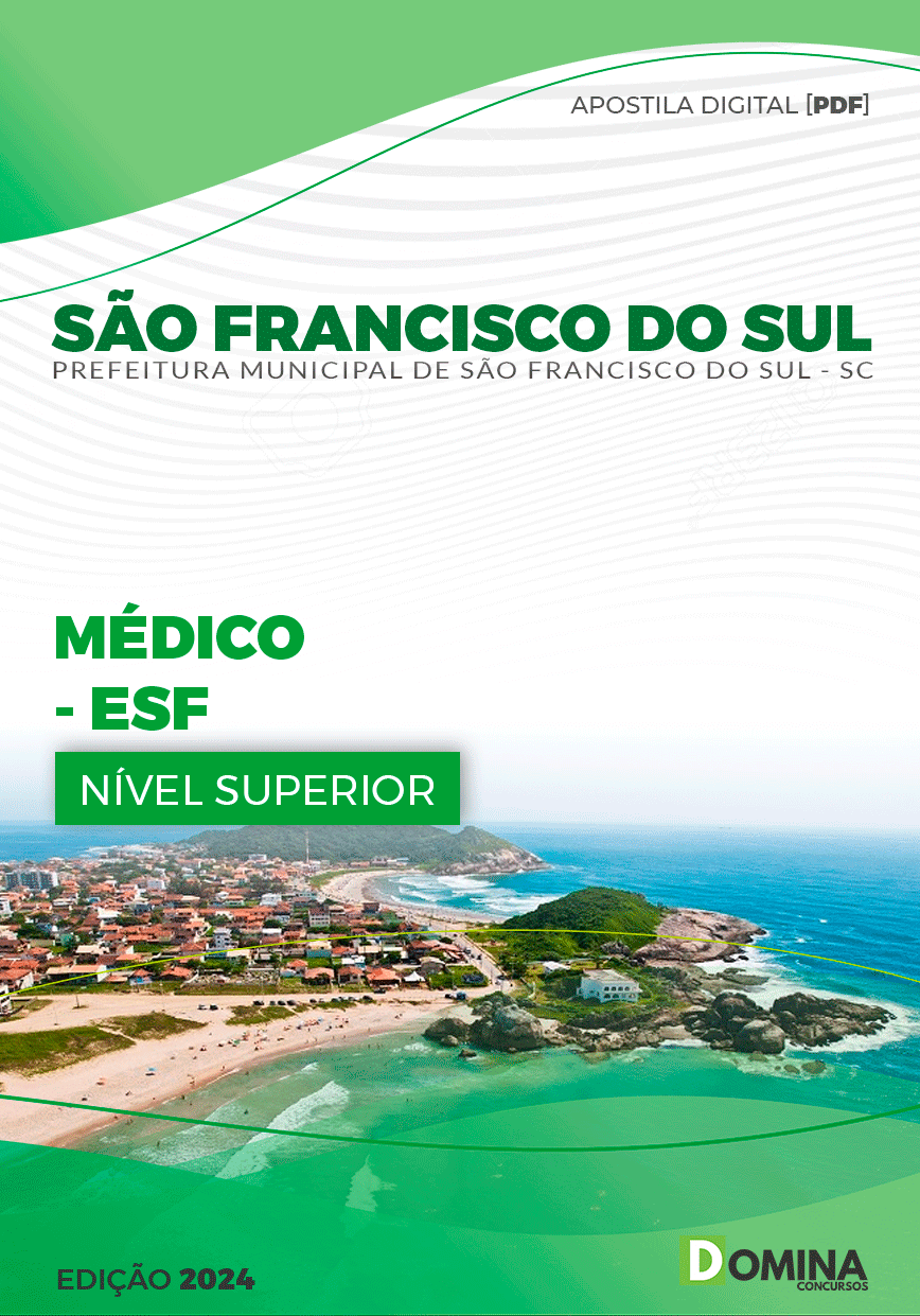 Pref São Francisco do Sul SC 2024 Médico ESF