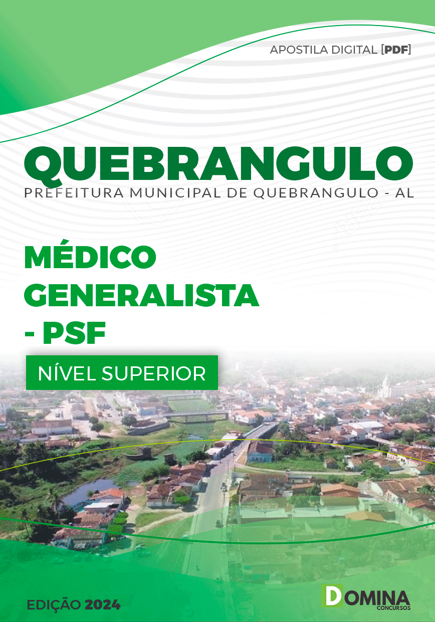 Apostila Pref Quebrangulo AL 2024 Médico Generalista PSF