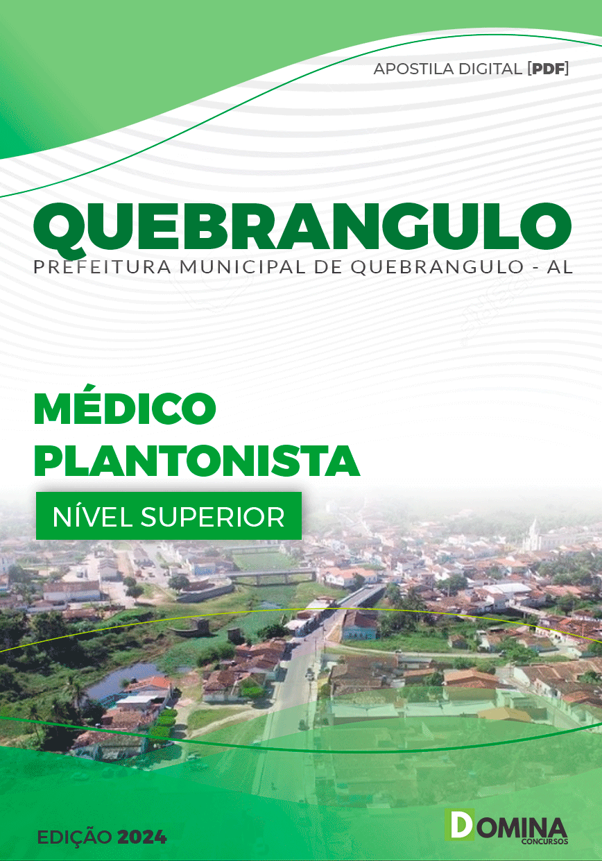 Apostila Pref Quebrangulo AL 2024 Médico Plantonista