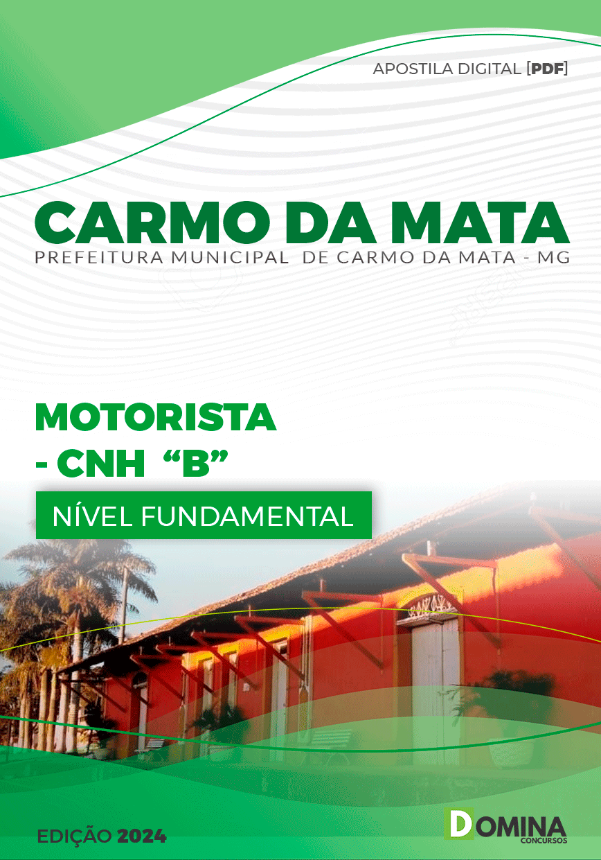 Apostila Prefeitura Carmo Mata MG 2024 Motorista CNH B