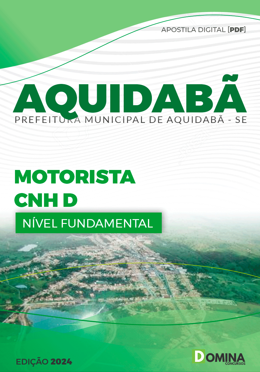 Apostila Pref Aquidabã SE 2024 Motorista CNH D