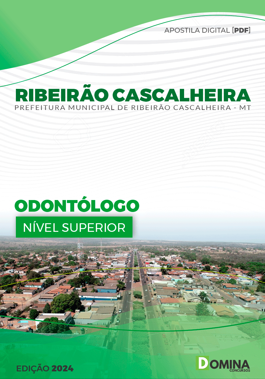 Apostila Pref Ribeirão Cascalheira MT 2024 Odontólogo