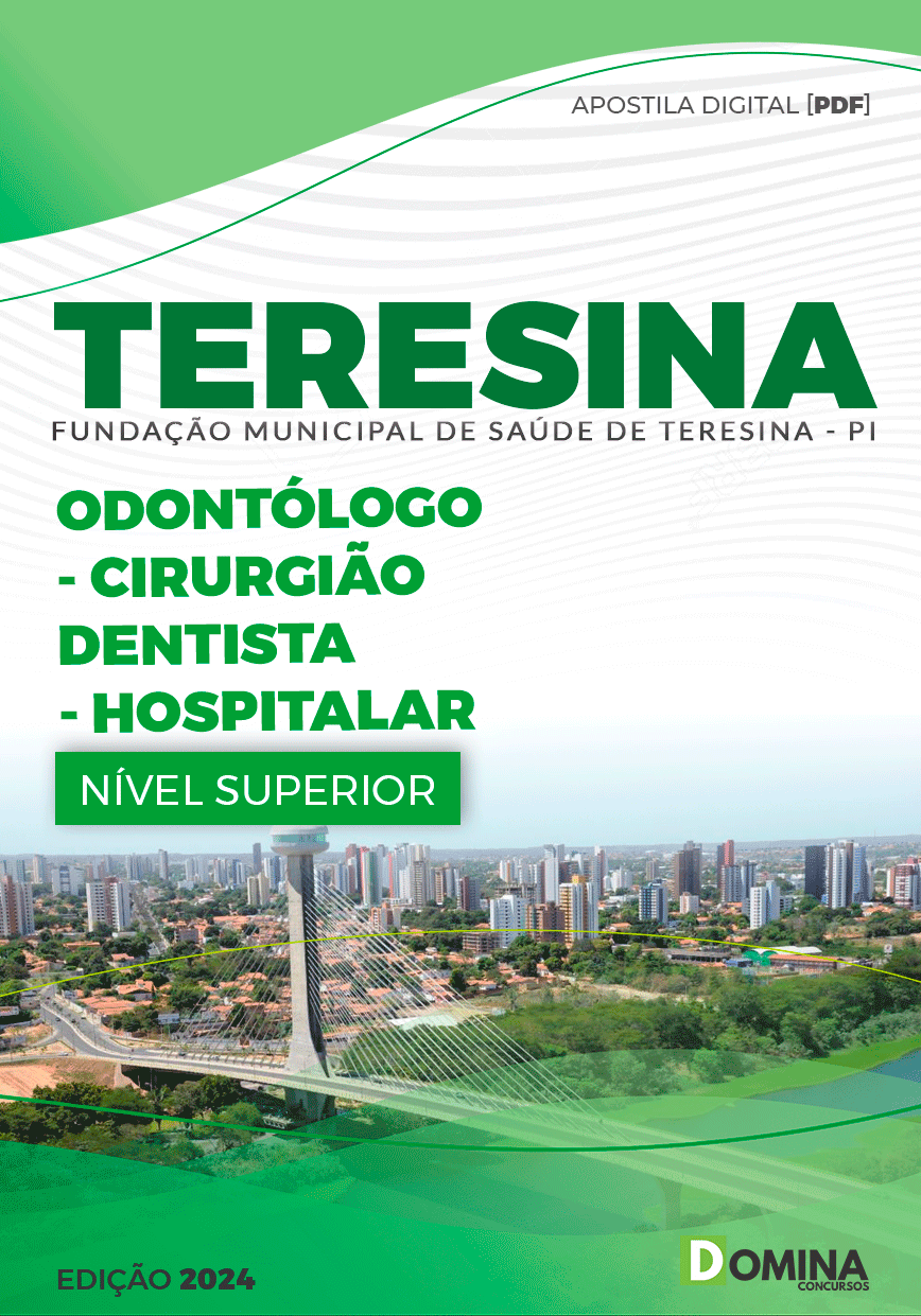 Apostila FMS Teresina PI 2024 Dentista Hospitalar