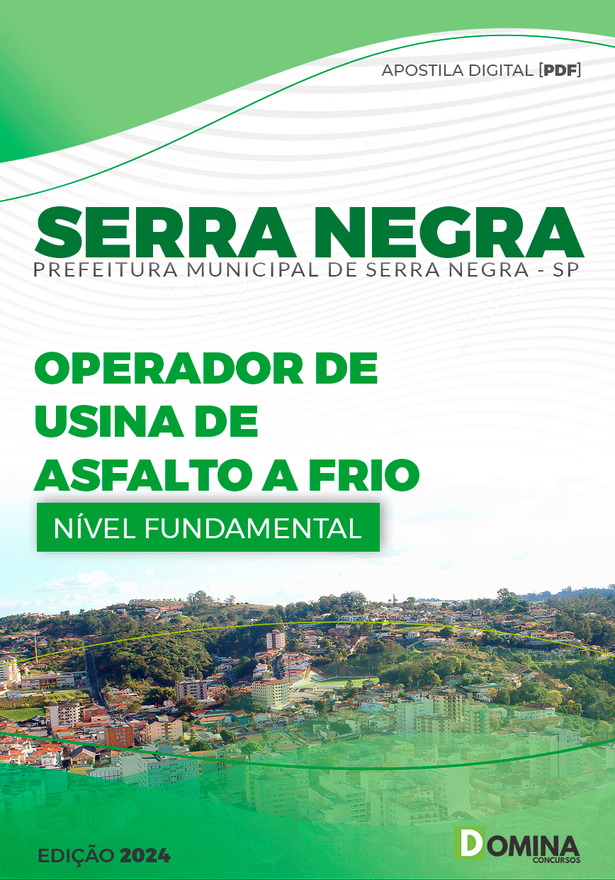 Apostila Pref Serra Negra SP 2024 Operador Usina Asfalto Frio
