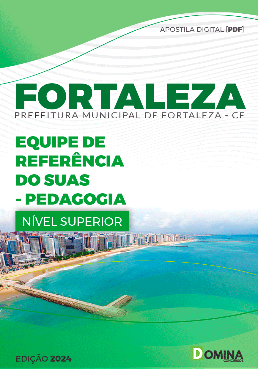 Apostila Pref Fortaleza CE 2024 Equipe do SUAS Pedagogia
