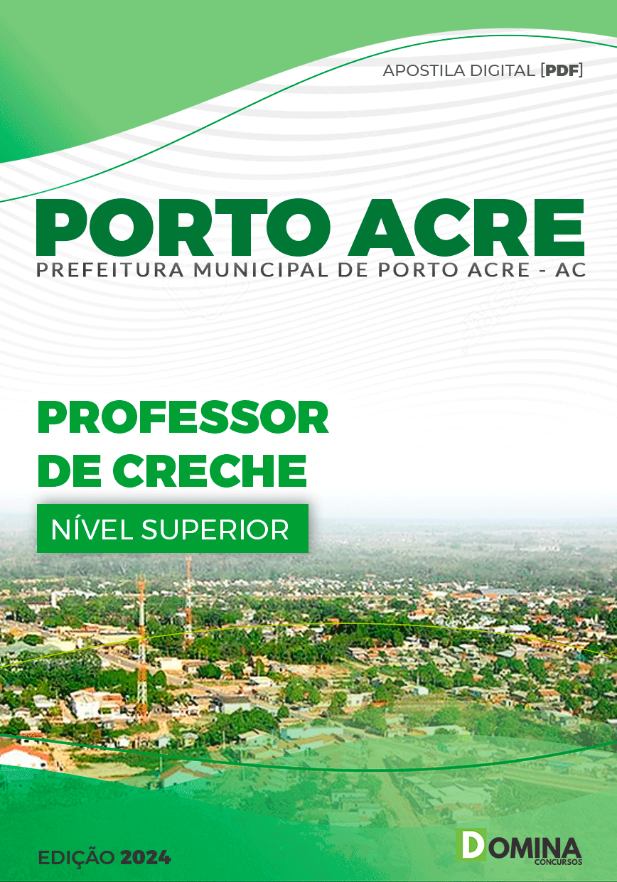 Apostila Prefeitura Porto Acre AC 2024 Professor de Creche