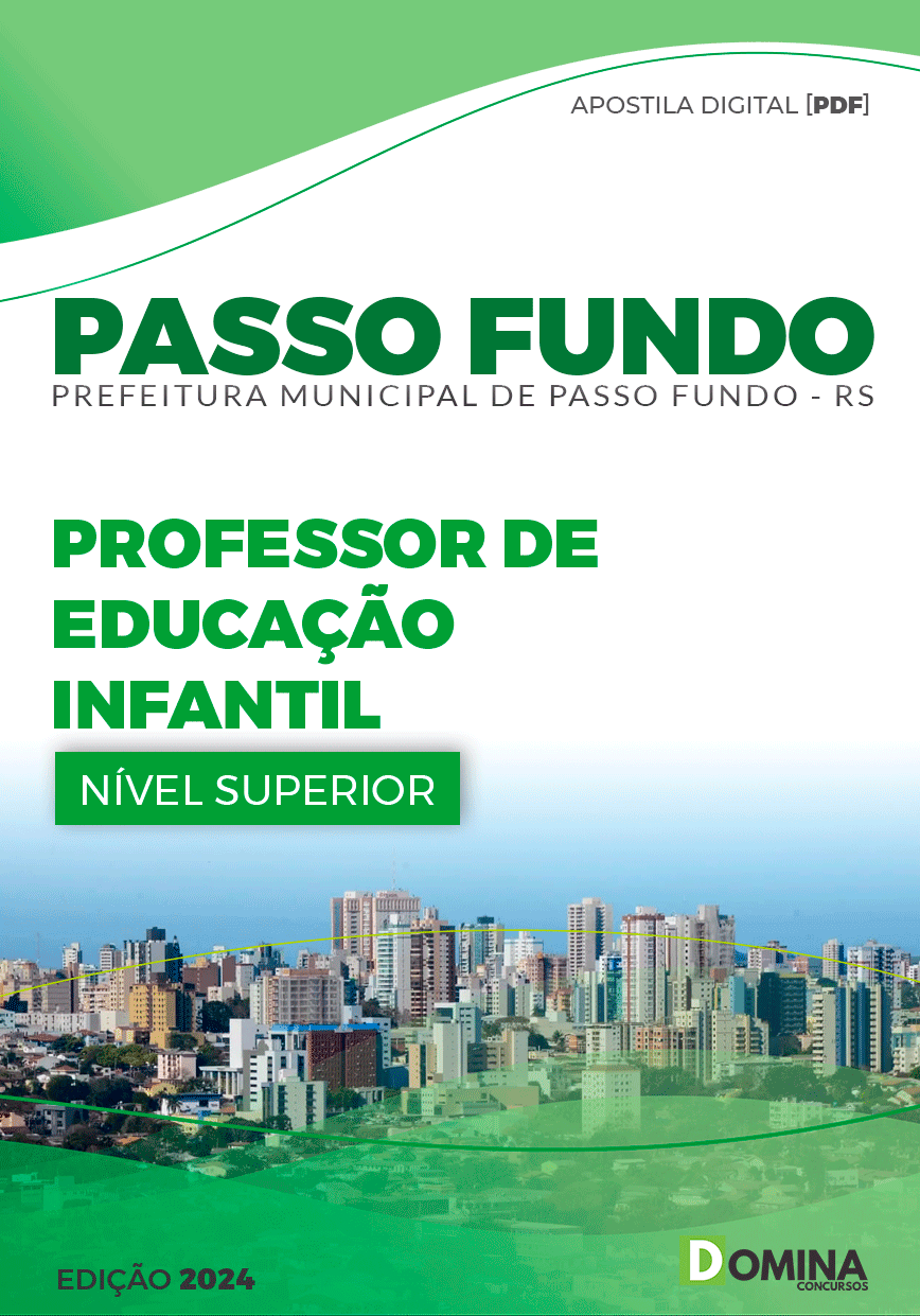 Apostila Pref Passo Fundo RS 2024 Professor Educação Infantil