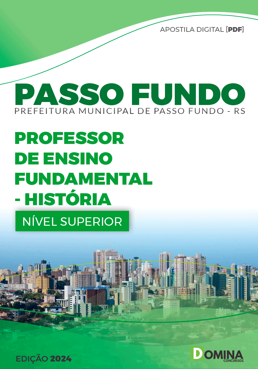 Apostila Pref Passo Fundo RS 2024 Professor História