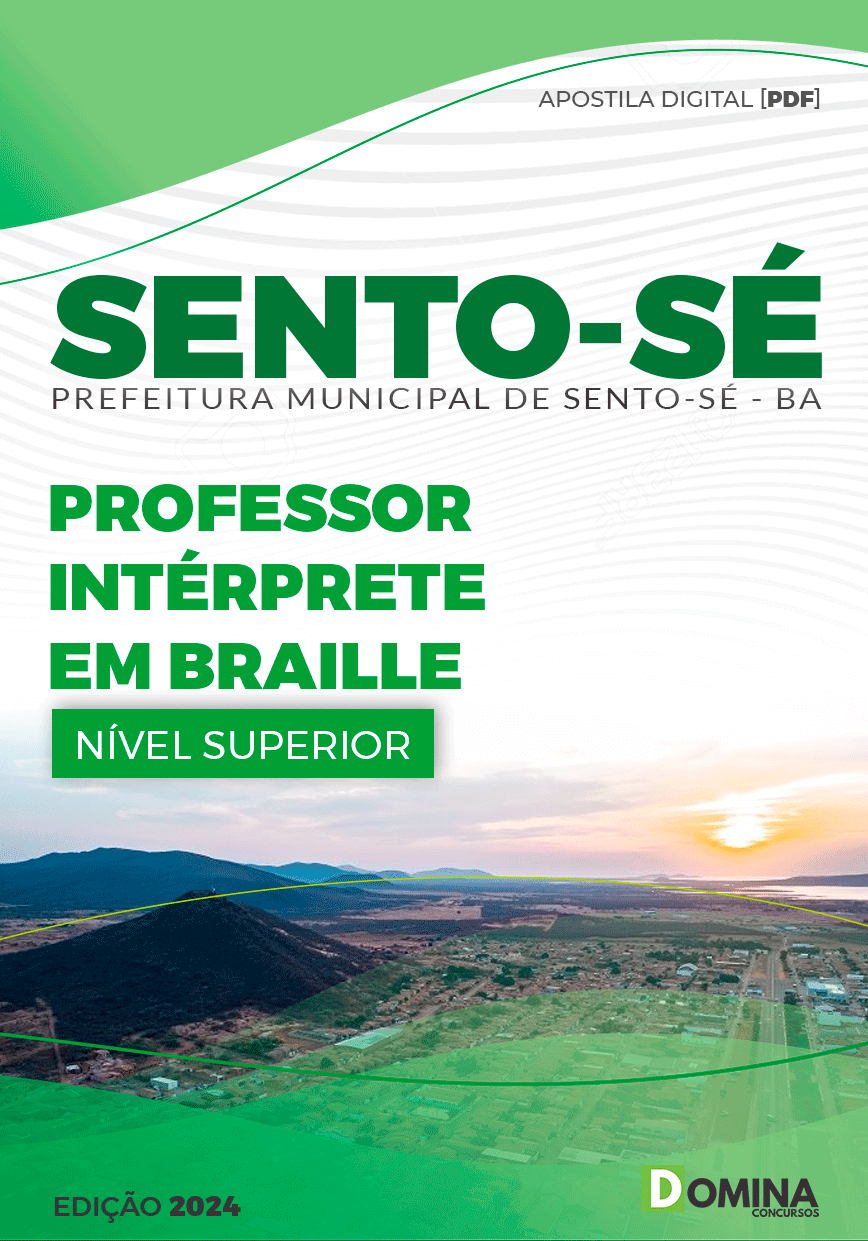 Apostila Pref Sento-Sé BA 2024 Professor Interprete em BRAILLE