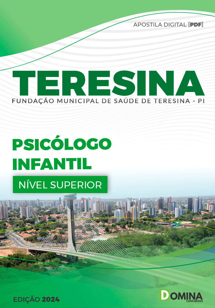Apostila FMS Teresina PI 2024 Psicólogo Infantil
