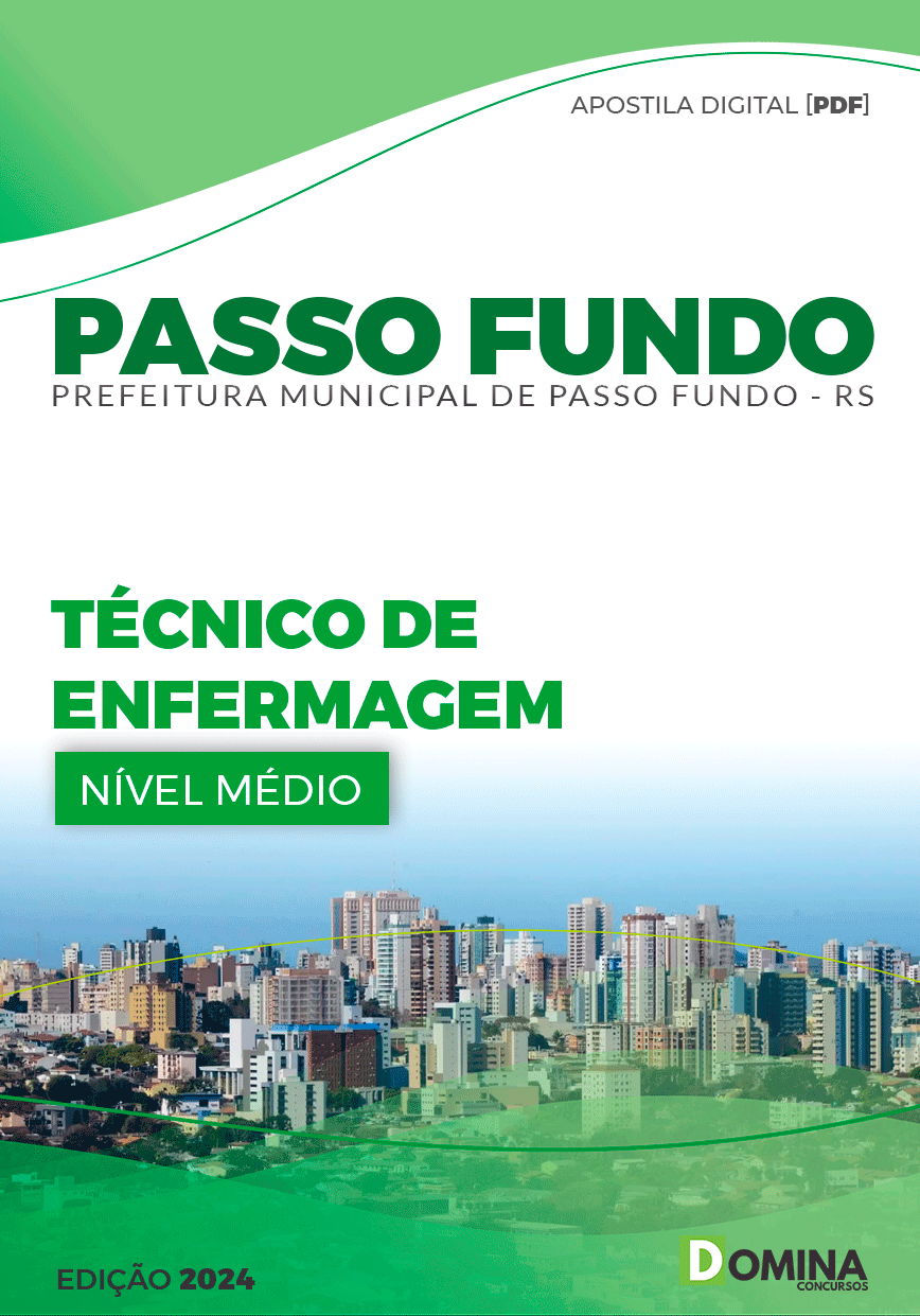 Apostila Pref Passo Fundo RS 2024 Técnico Enfermagem