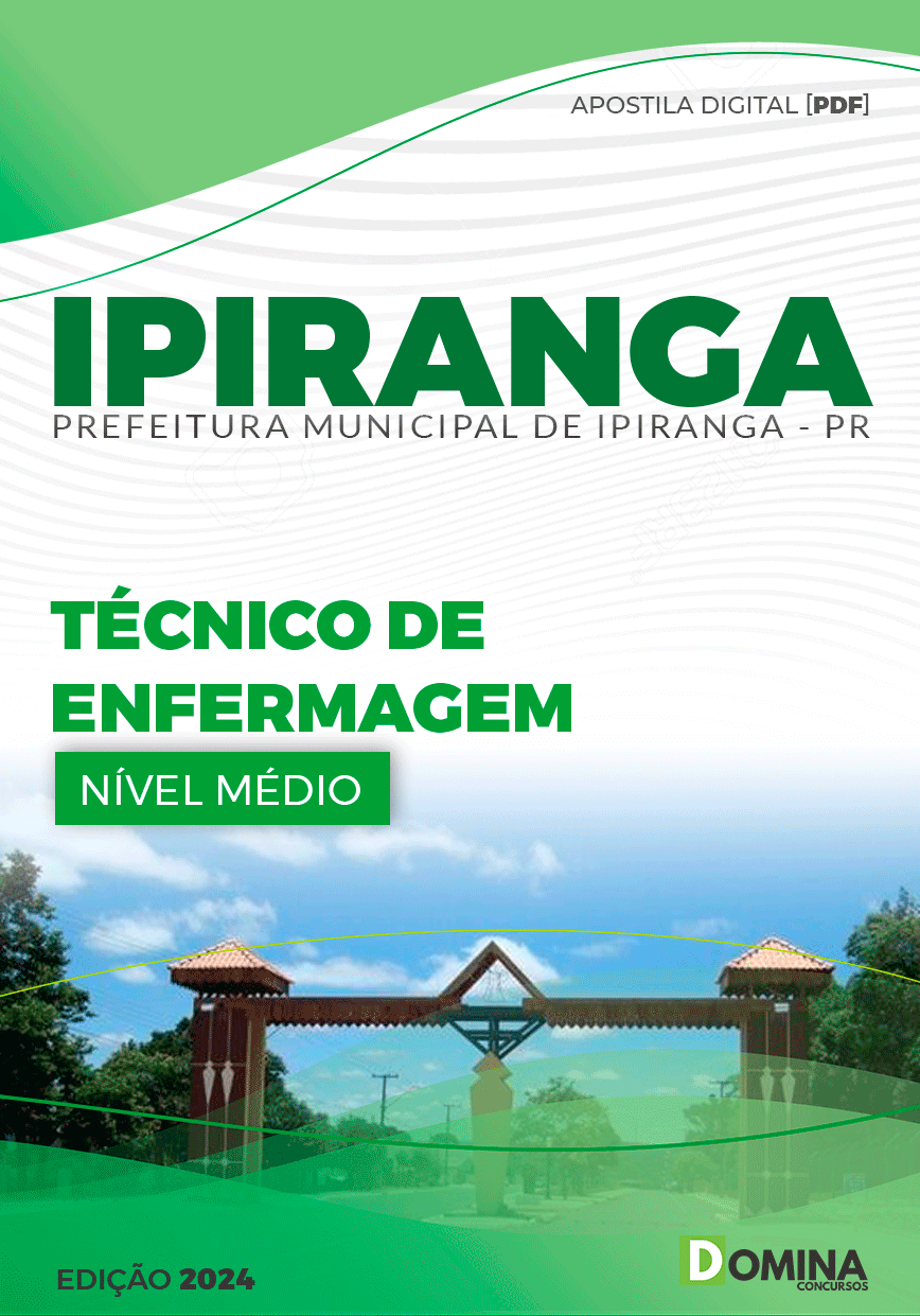 Apostila Pref Ipiranga PR 2024 Técnico de Enfermagem