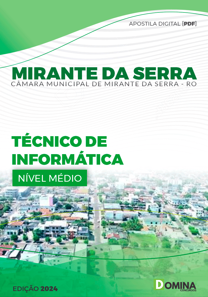 Apostila Câmara Mirante da Serra RO 2024 Técnico de Informática