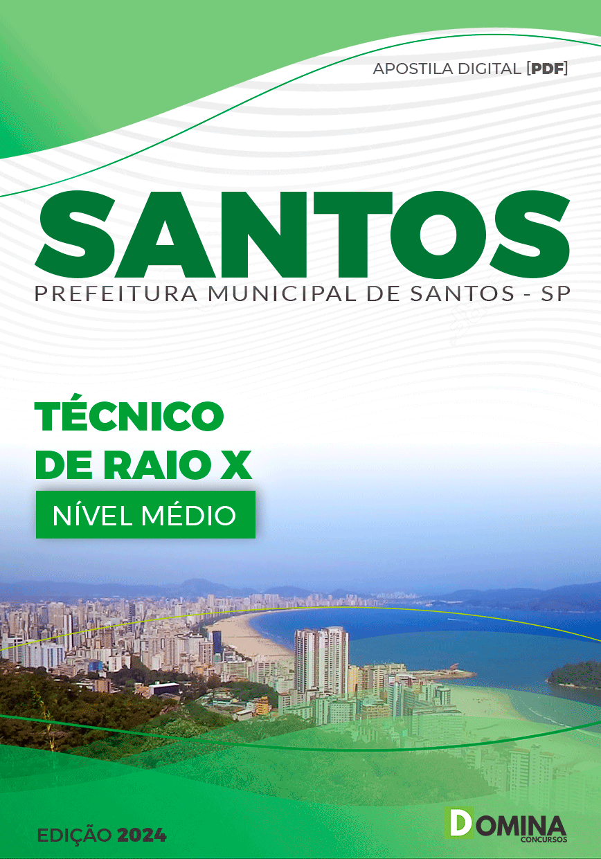 Apostila Pref Santos SP 2024 Técnico de Raio X