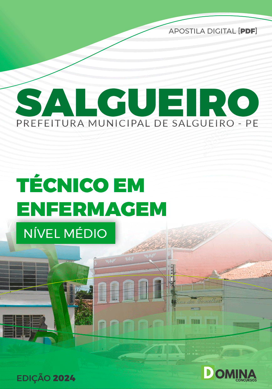 Apostila Prefeitura Salgueiro PE 2024 Técnico em Enfermagem