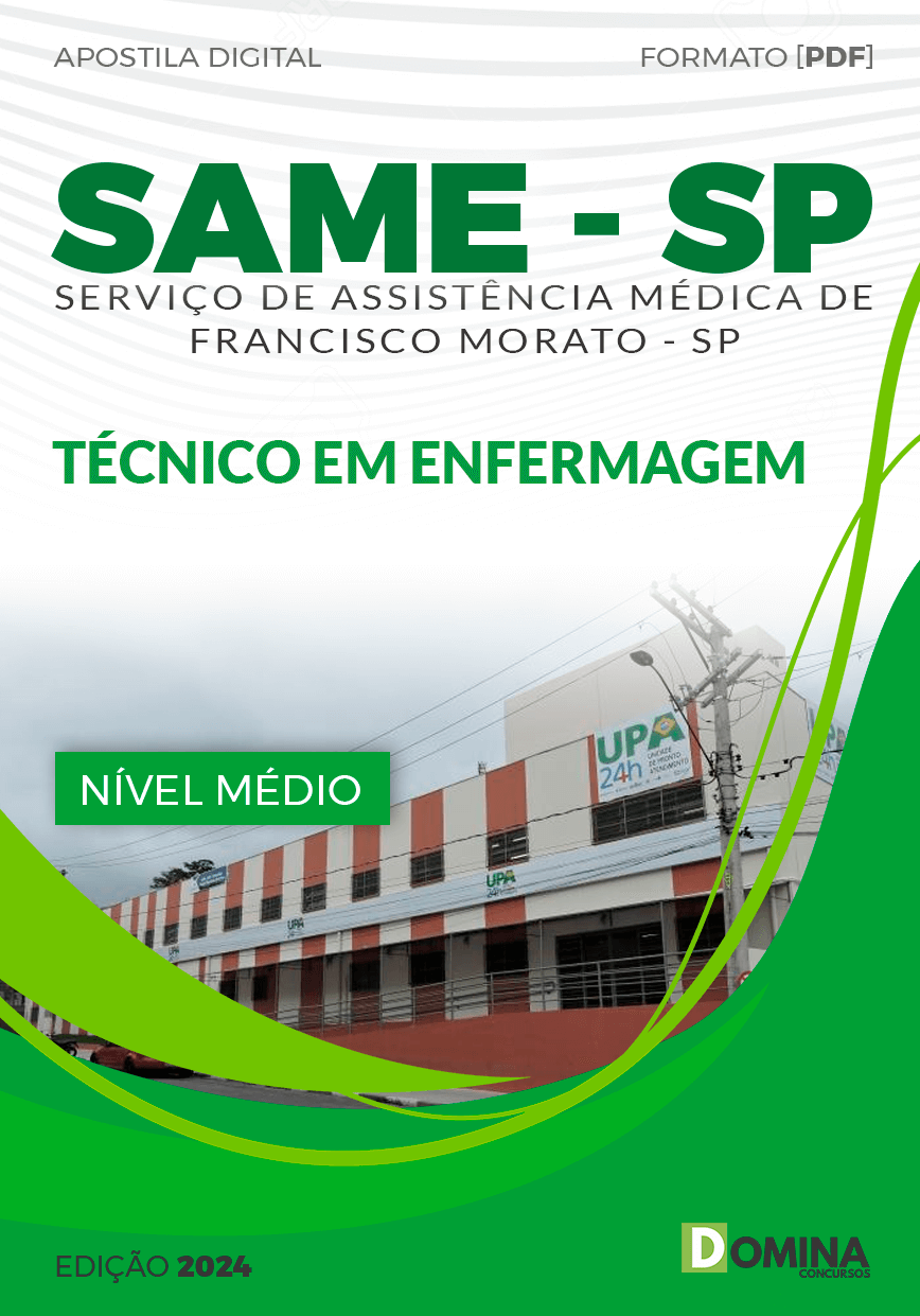 Apostila Concurso SAME SP 2024 Técnico Enfermagem
