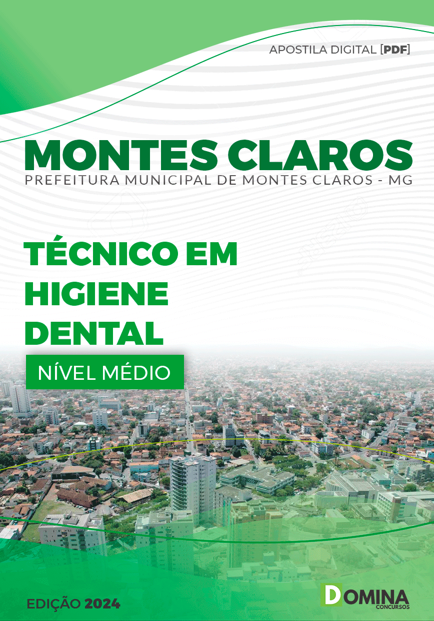 Apostila Pref Montes Claros MG 2024 Técnico em Higiene Dental