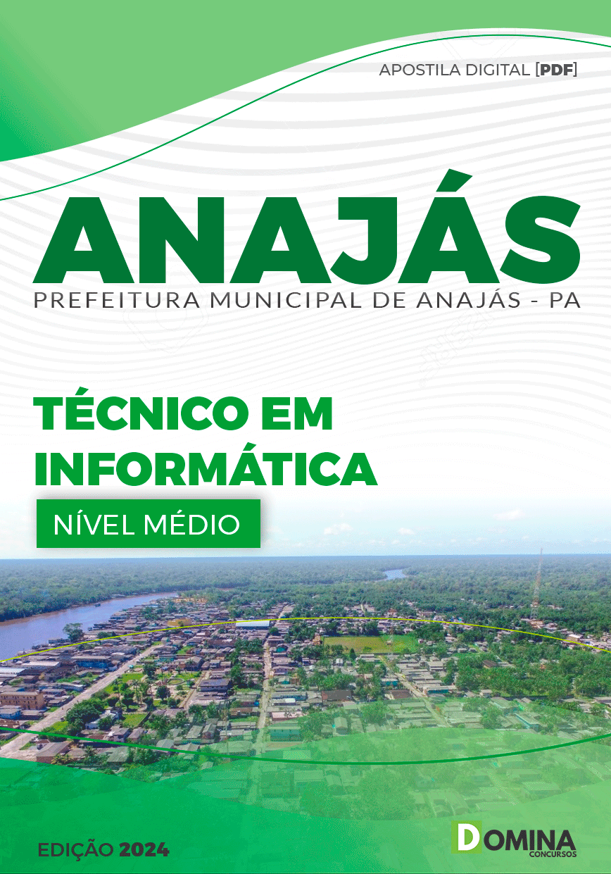 Apostila Pref Anajás PA 2024 Técnico Informática