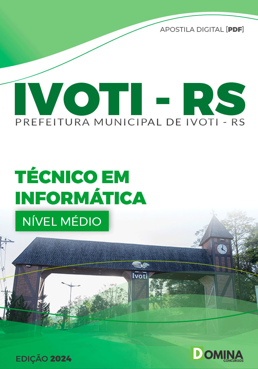 Apostila Pref Ivoti RS 2024 Técnico Informática