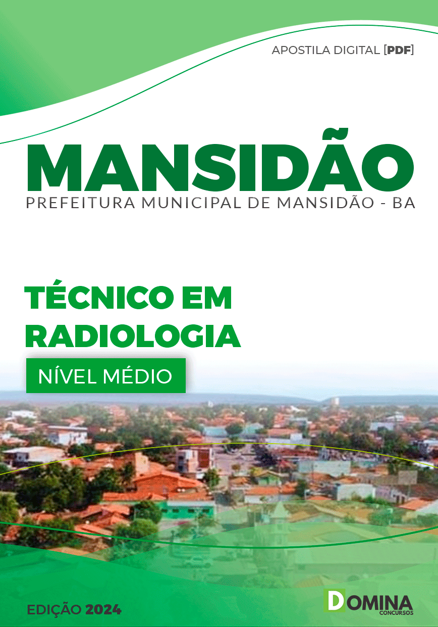Apostila Pref Mansidão BA 2024 Técnico em Radiologia