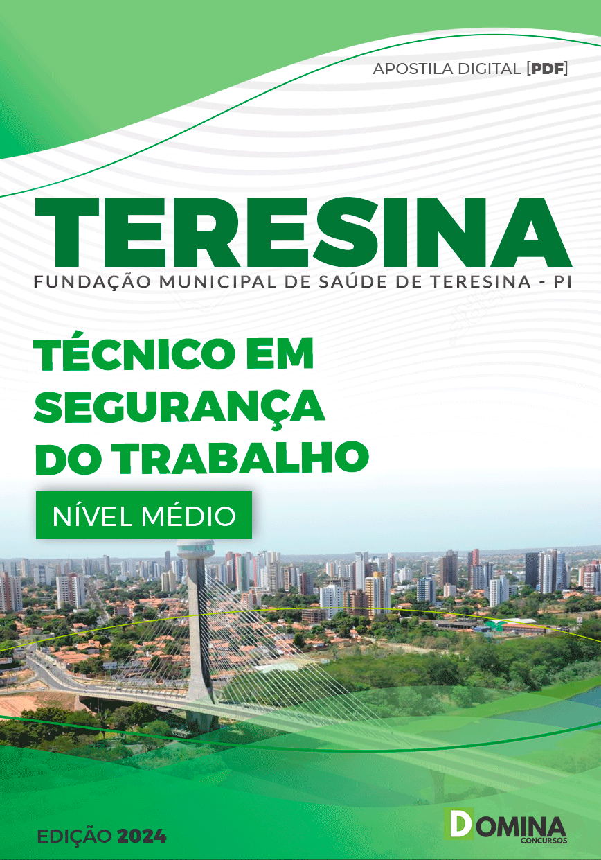 Apostila FMS Teresina PI 2024 Técnico Segurança Trabalho