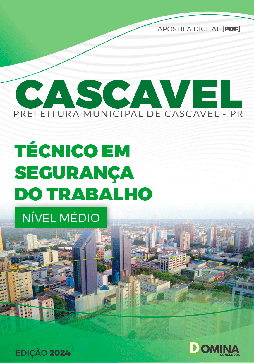Apostila Pref Cascavel PR 2024 Técnico Segurança do Trabalho
