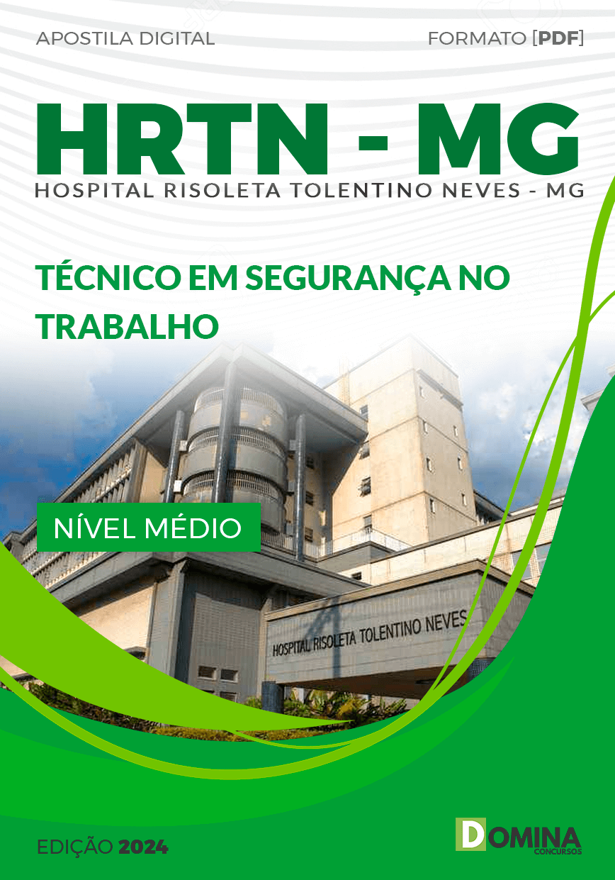 Apostila HRTN MG 2024 Técnico Segurança Trabalho