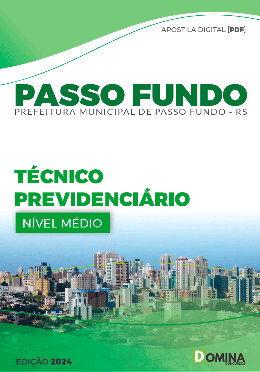 Apostila Pref Passo Fundo RS 2024 Técnico Previdenciário