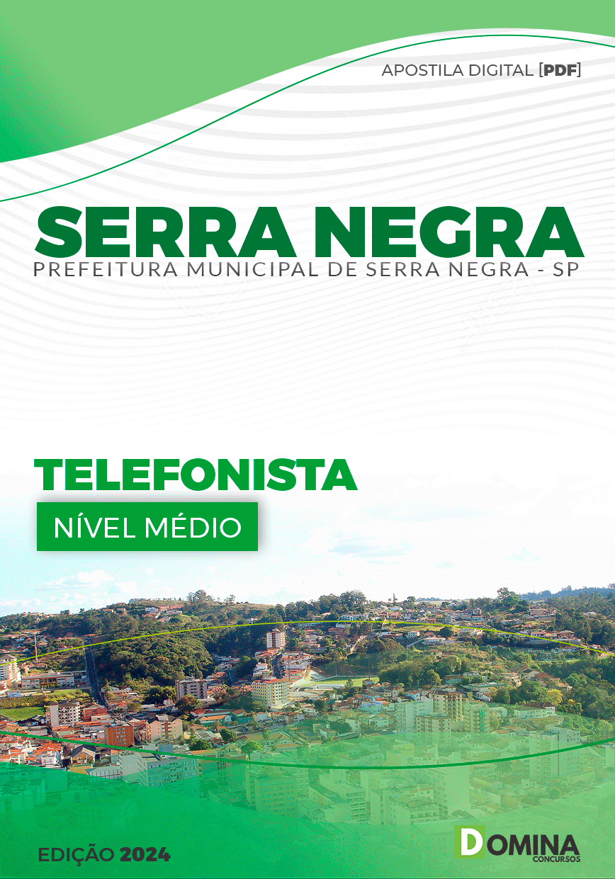 Apostila Pref Serra Negra SP 2024 Telefonista