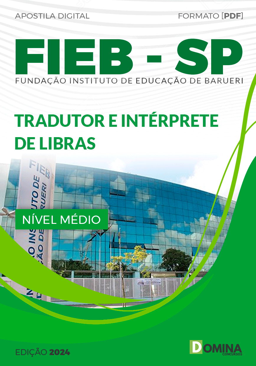 FIEB Barueri SP 2024 Tradutor e Intérprete de LIBRAS