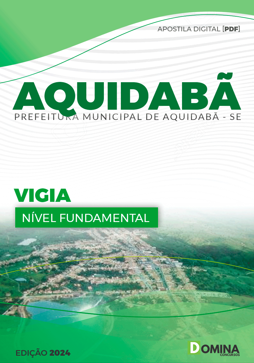 Apostila Pref Aquidabã SE 2024 Vigia