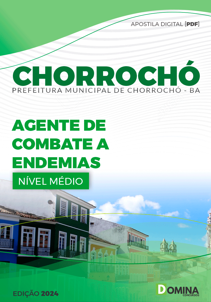 Apostila Prefeitura Chorrochó BA 2024 Agente Combate Endemias
